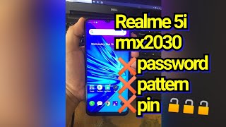 Realme 5i Rmx2030/ 6i pattern/password Unlock