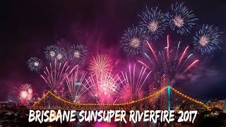 BRISBANE FESTIVAL SUNSUPER RIVERFIRE 2017