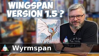 Wyrmspan - Présentation du jeu