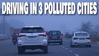 Driving in three polluted cities of the World