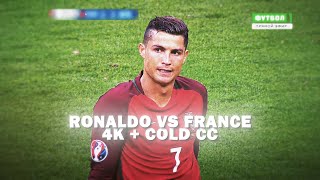 Cristiano Ronaldo 2016 Euro 4K + COLD CC