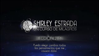 Lección 284 de Un curso de milagros.