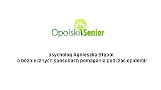 Psycholog Agnieszka Stąpor o bezpiecznych sposobach pomagania podczas epidemii