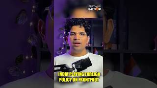 India playing foreign policy on frontfoot #shortsvideo