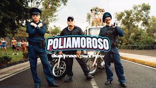 POLIAMOROSO - Guaynaa X Dani Flow (Official Music Video)