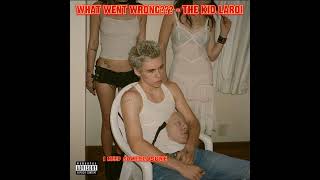 The Kid LAROI - WHAT WENT WRONG??? (Official Lyric Video)