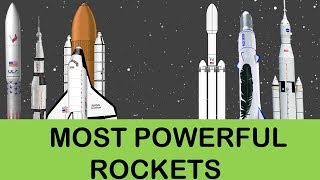 MOST POWERFUL ROCKETS