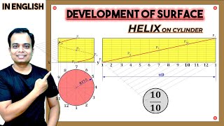 Development of Surface of Hollow Solids || HELIX ON CYLINDER || Zero😥 to Hero😎 || 2024