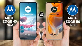 Moto Edge 40 Neo Vs Moto Edge 50 Neo - #motoedge50neo