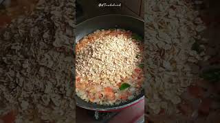 Healthy & Tasty Oats Upma #shortsfeed #shortvideo #food #foodie #cooking