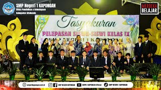 Tasyakkuran Pelepasan Siswa - Siswi Kelas 9 SMPN 1 Kapongan Tahun Ajaran 2023 / 2024 | Bagian 1