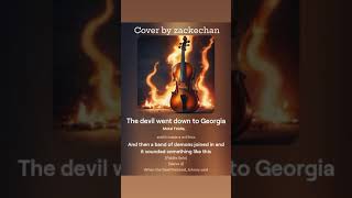 The Devil Went Down to Georgia by Charlie Daniels cover by zackechan