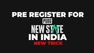 How To Pre Register For PUBG New Game In India | PUBG New State | 100% WORKING