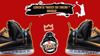 LEBRON IX WATCH THE THRONE