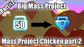 Profit Modal 50 DL to 100 DL Lazy! Mass Project Chicken part 2 - Growtopia Profit 2023 | VANS ID