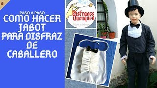 DIY. Como hacer JABOT para disfraz de Caballero de Época Colonial paso a paso. 25 de Mayo,9 de Julio