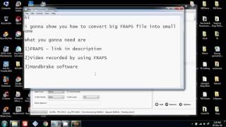 [FRAPS 3.5.99] How to Convert Big FRAPS File Into Smaller One