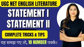 Statement I & II : Tips, Examples, Questions || NTA UGC NET English