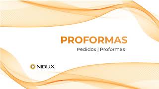 M3 | GESTIÓN DE PEDIDOS | Proformas en NIDUX