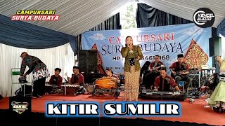 CAMPURSARI SURYA BUDAYA # KITIR SUMILIR # LIVE NGANTRU TULUNGAGUNG TERBARU suport by. OXE AUDIO