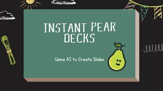 Creating Instant Pear Decks