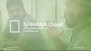 Webinar: S/4HANA Cloud SAP's Breakthru SaaS ERP