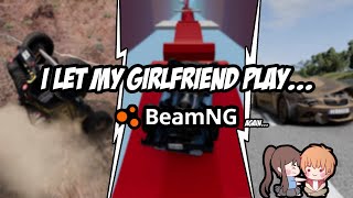 I let my girlfriend play BeamNG...AGAIN...here's what happened! [BeamNG.drive]