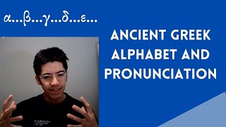 Learn Ancient Greek: Alphabet and Basics of Pronunciation [SUB ESP]