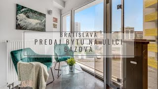 Predaj bytu na ulici Bazová, Bratislava