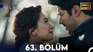 Kara Sevda 63. Bölüm FULL HD