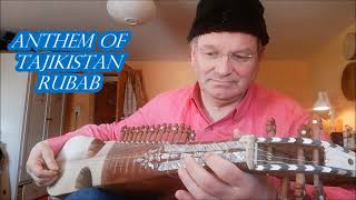 Anthem of Tajikistan RUBAB (surudi millî)