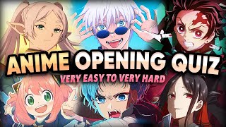 GUESS THE ANIME OPENING | 50 Openings [Very Easy - Very Hard]