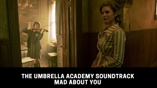 Hooverphonic - "Mad About You", The Umbrella Academy