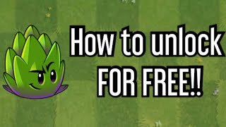 How to unlock Dartichoke for FREE! | (WORKING 2024) | Plants vs. Zombies 2