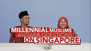 Millennial Muslims Answer Questions On Singapore