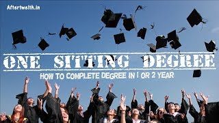 One Sitting Degree : 9990235444 : Graduation Degree in One Year