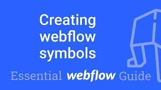 Creating webflow Symbols - Repeatable Elements in webflow - Part 27 Essential Webflow Guide