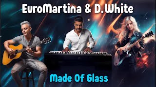 🔊 EuroMartina & D.White - Made Of Glass (Official Music Video) // ITALO DISCO / EURO DANCE / HIT