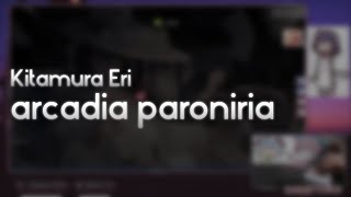 Kitamura Eri - arcadia paroniria [Lovelorn] +HDHR 99.01%