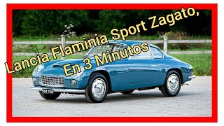 🏎️🏎️ Lancia Flaminia Sport Zagato, en 3 Minutos 🏎️🏎️