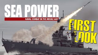 FIRST LOOK at Sea Power: Naval Combat in the Missile Age Gameplay | Scenario: Dong Hoi