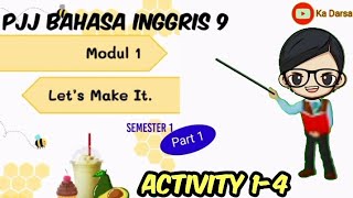 PJJ Bahasa Inggris kelas 9, Semester 1, lesson 1 part 1. Let's make it