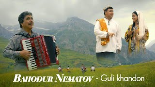 Баходур Нематов - Гули Хандон | Bahodur Nematov - Guli Khandon