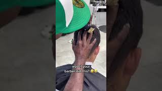 Wyd if your barber did this 🤣😭 #shorts