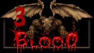 Прохождение Blood. Часть 3 - Кровавый сапсанчик.