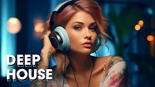 Mega Hits 2024🌱Best Of Vocal Deep House Music Mix 2024🌱Summer Music Mix 2024 #002