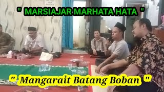 Marsiajar Marhata Hata Mangarait Batang Boban