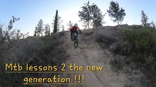 MTB LESSONS 2 THE NEW GENERATION