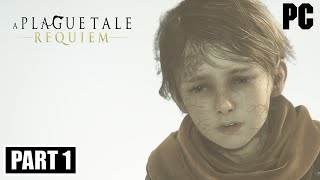 A Plague Tale: Requiem | Full Game Part 1 | No Commentary Gameplay