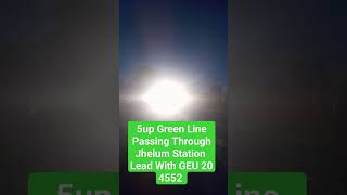 5up GreenLine Passing Through Jhelum Station #railway #foryou #railwayline  #pakistan #tranding